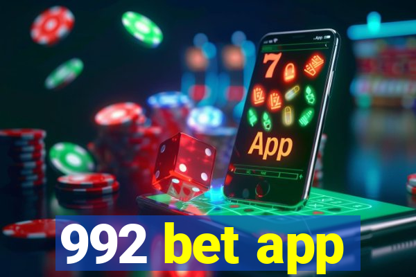 992 bet app